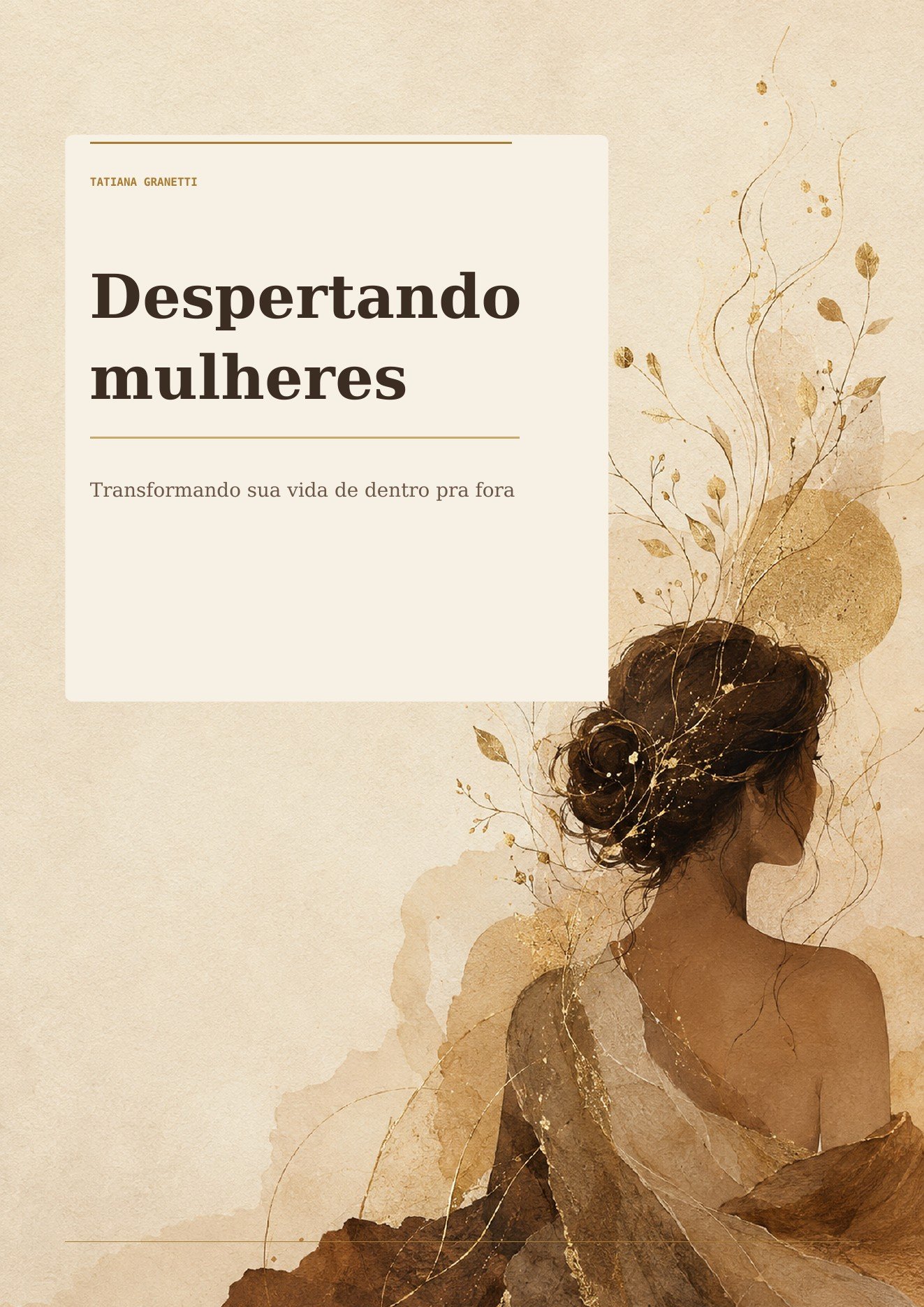 Capa do e-book Despertando Mulheres, por Tatiana Granetti
